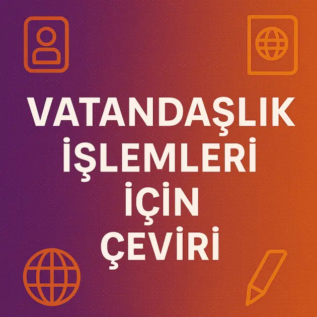 Vatandaşlık işlemleri için çeviri
