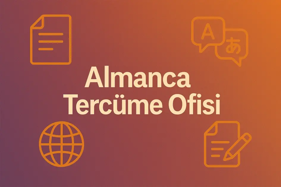 Almanca Tercüme Ofisi