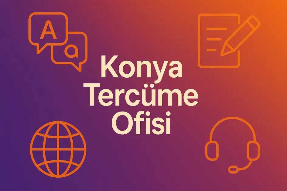 Konya Tercüme Ofisi