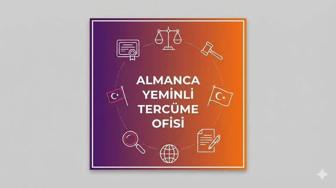 Almanca Yeminli Tercüme Ofisi