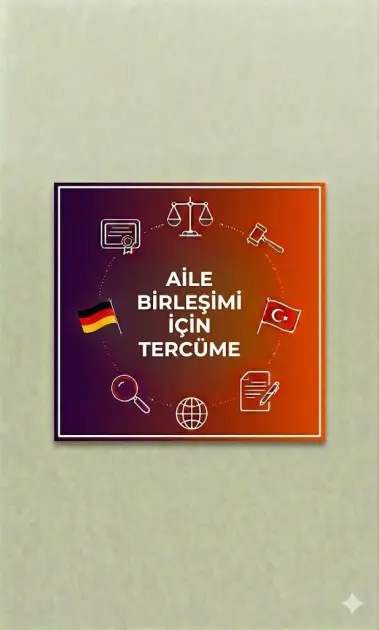 Aile Birleşimi İçin Tercüme